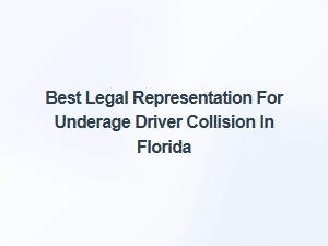 Best Legal Help for Underage Driver Crashes in Florida